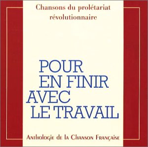 Pour en finir avec le travail cd
