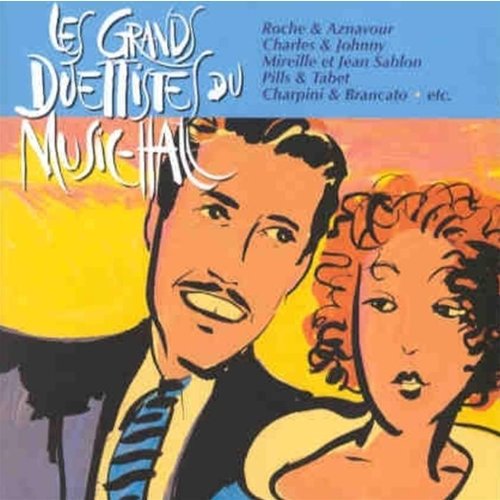 Les Grands Duettistes du Music-Hall cd