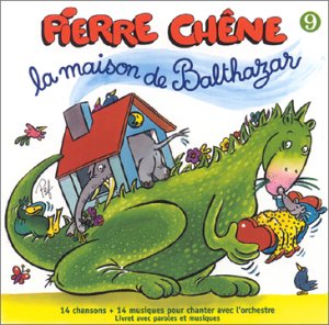 Pierre Chêne Vol. 9 : La Maison de Balthazar cd