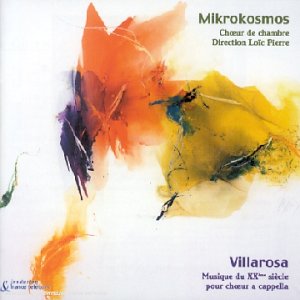 Villarosa - Musique du XXe siècle pour choeur à cappella Classical