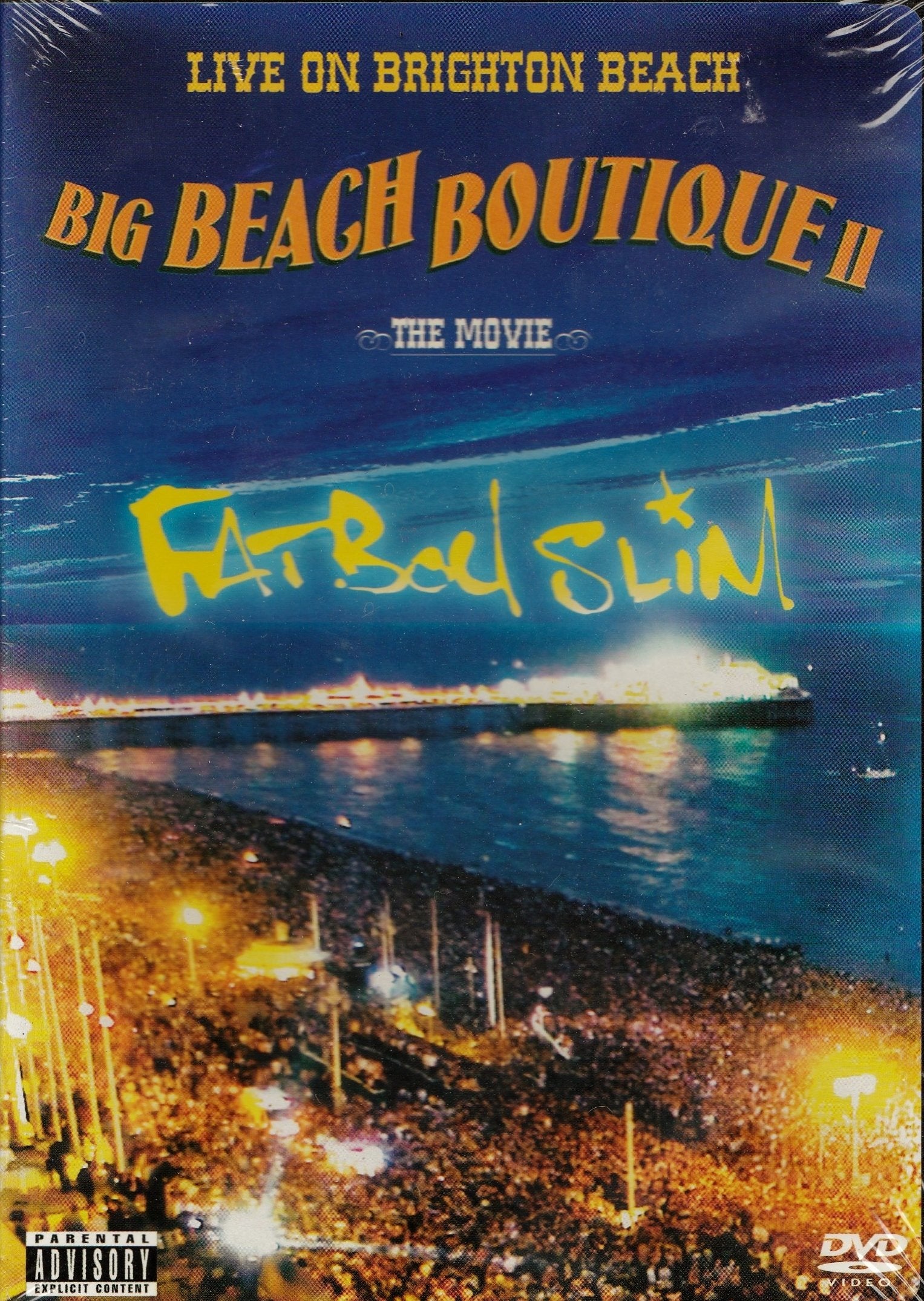 Fatboy Slim : Big Beach Boutique II, Live on Brighton Beach (2002) Films