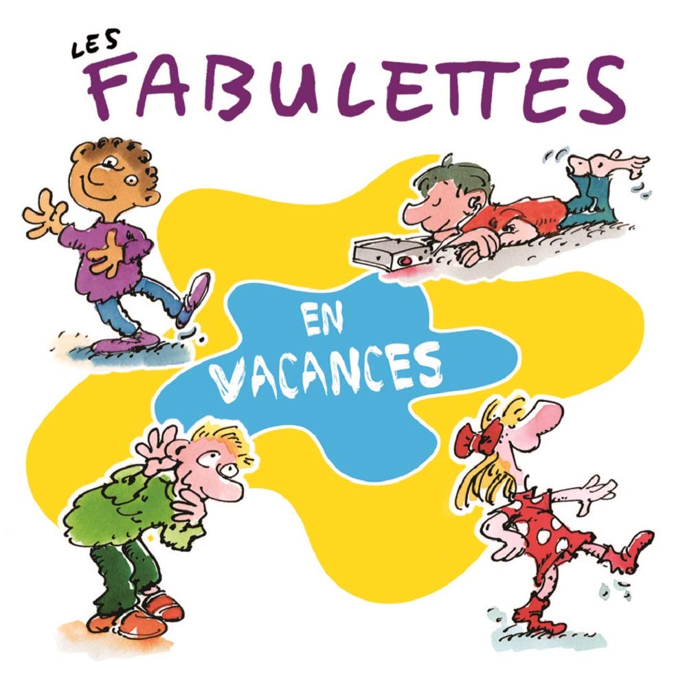 Ann Sylvestre - Fabulettes En Vacances Children & Young People