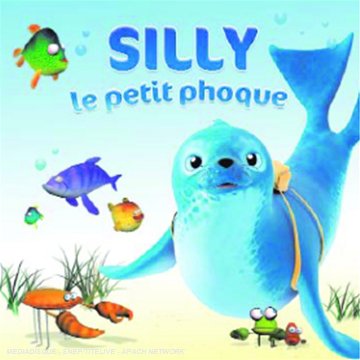 Silly le Petit Phoque Music for Children