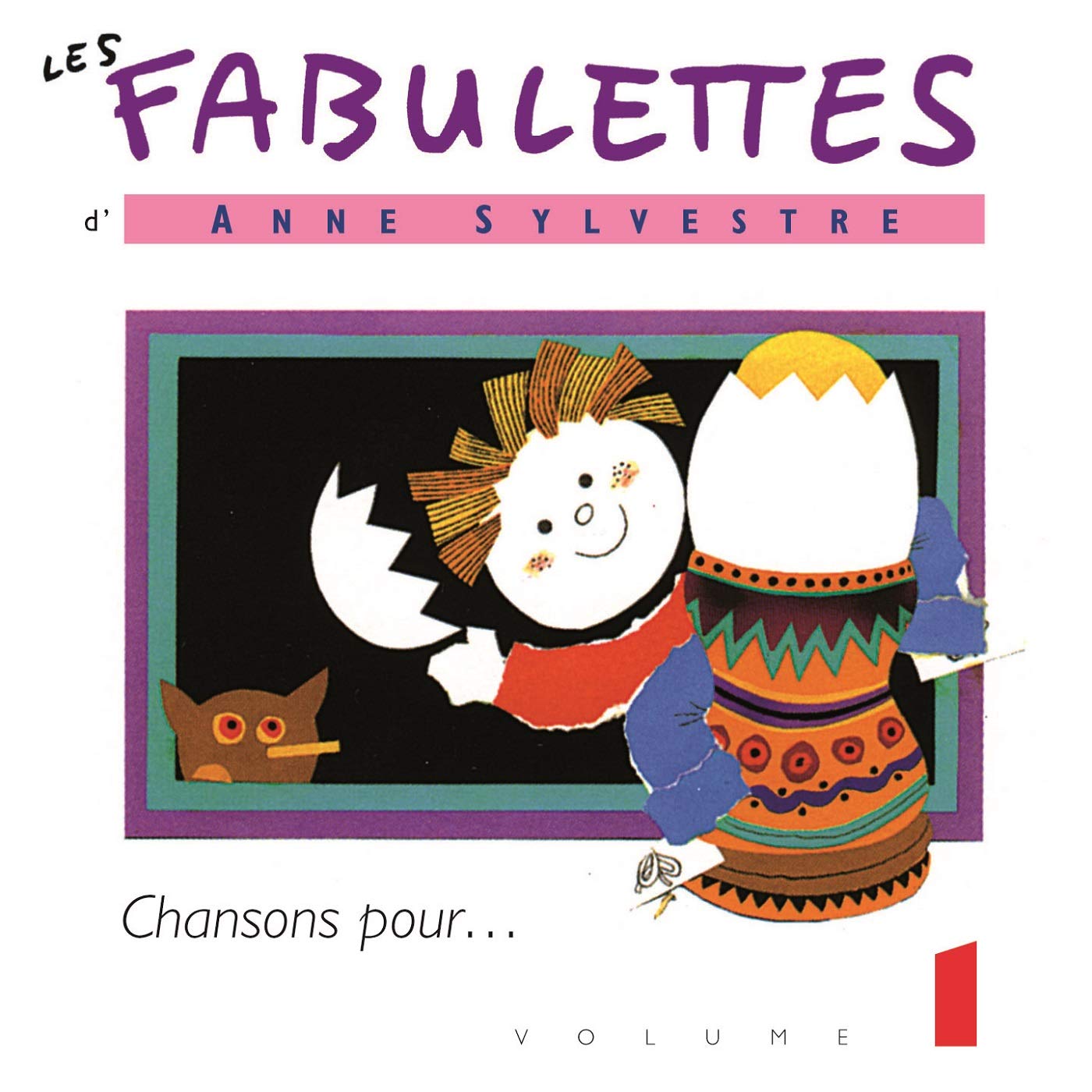 Anne Sylvestre - Fabulettes Vol 1 : Chansons Pour... Children & Young People