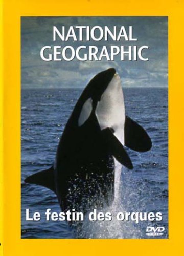 National Geographic : Le Festin des orques Films