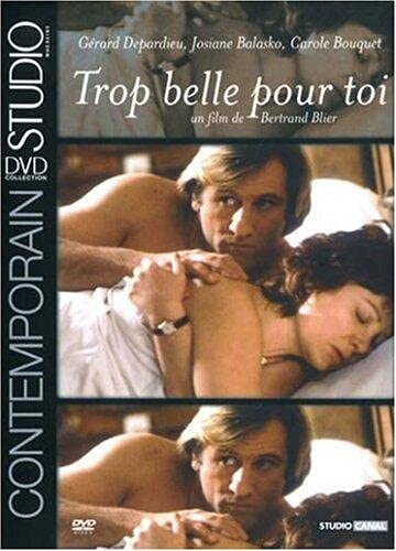 Trop belle pour toi Films
