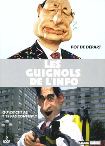 Best of guignols 2006-2007 : pot de depart ; qu'est-ce t'as, t'es pas content? Films