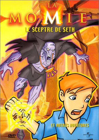 La Momie - Vol.2 : Le Sceptre de Seth Films