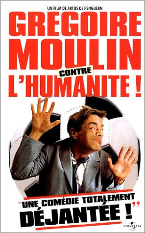 Grégoire Moulin contre l'humanité ! Films