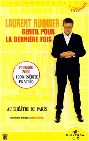 Laurent Ruquier : Gentil pour la dernière fois Films