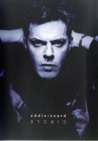 Eddie Izzard - Circle Movies