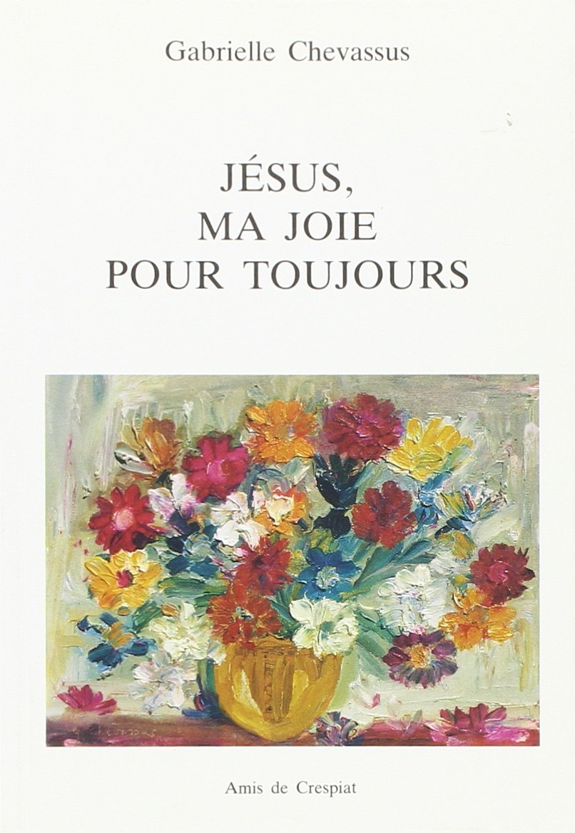 Jésus, ma joie pour toujours book