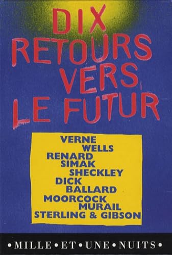 Coffret 10 : Dix retours vers le futur Politics & History