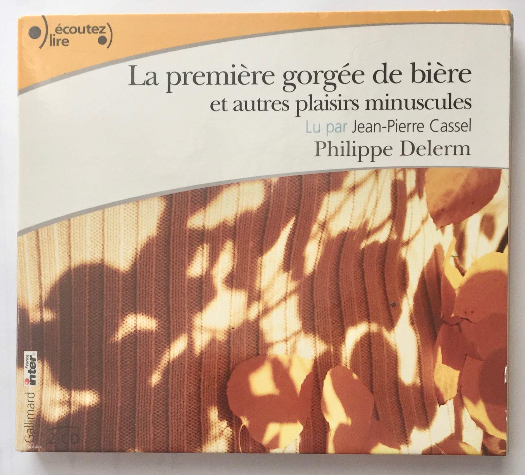 La Première gorgée de bière (CD audio) cd
