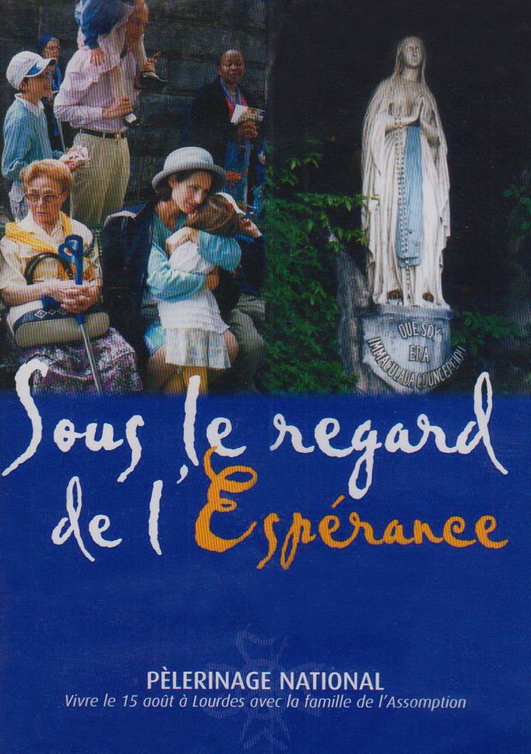 DVD Pelerinage National -Sous le Regard de l'Espérance Books