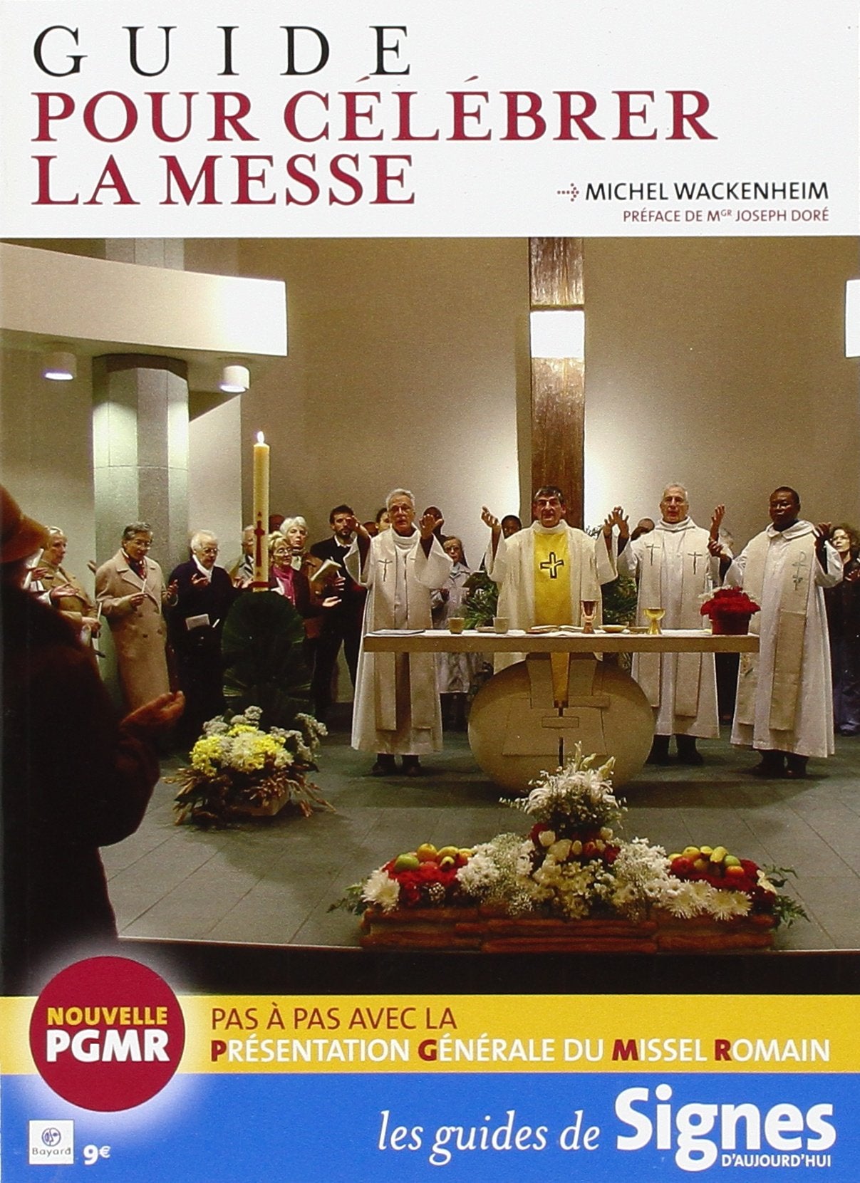 Guide pour celeb la messe Religion & Esotericism