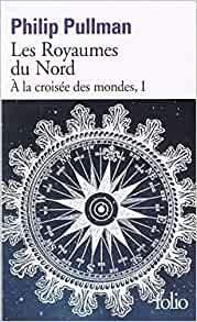 Les Royaumes du Nord A la croisée des mondes, I Books