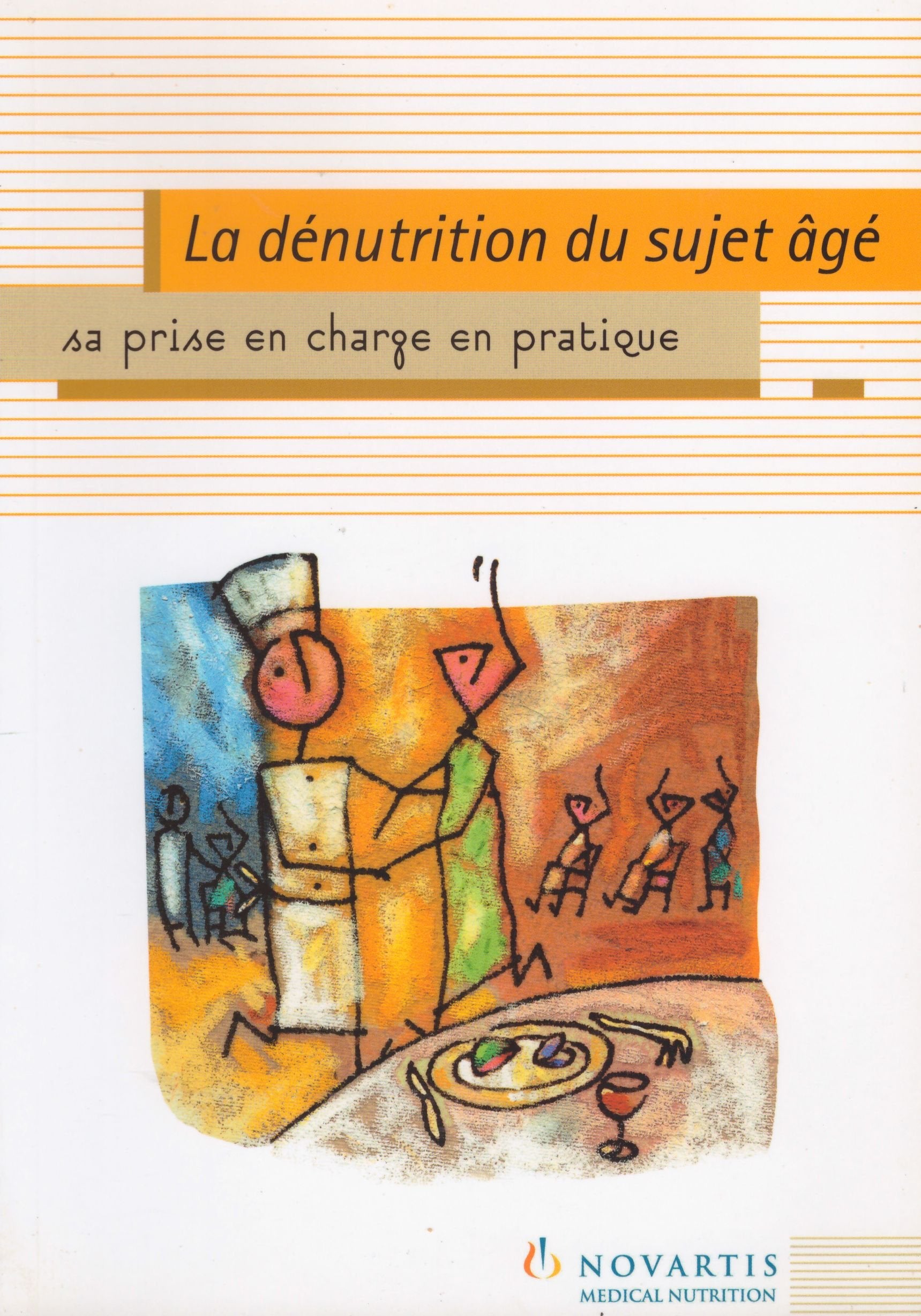 La d�nutition du sujet �g� : sa prise en charge en Books