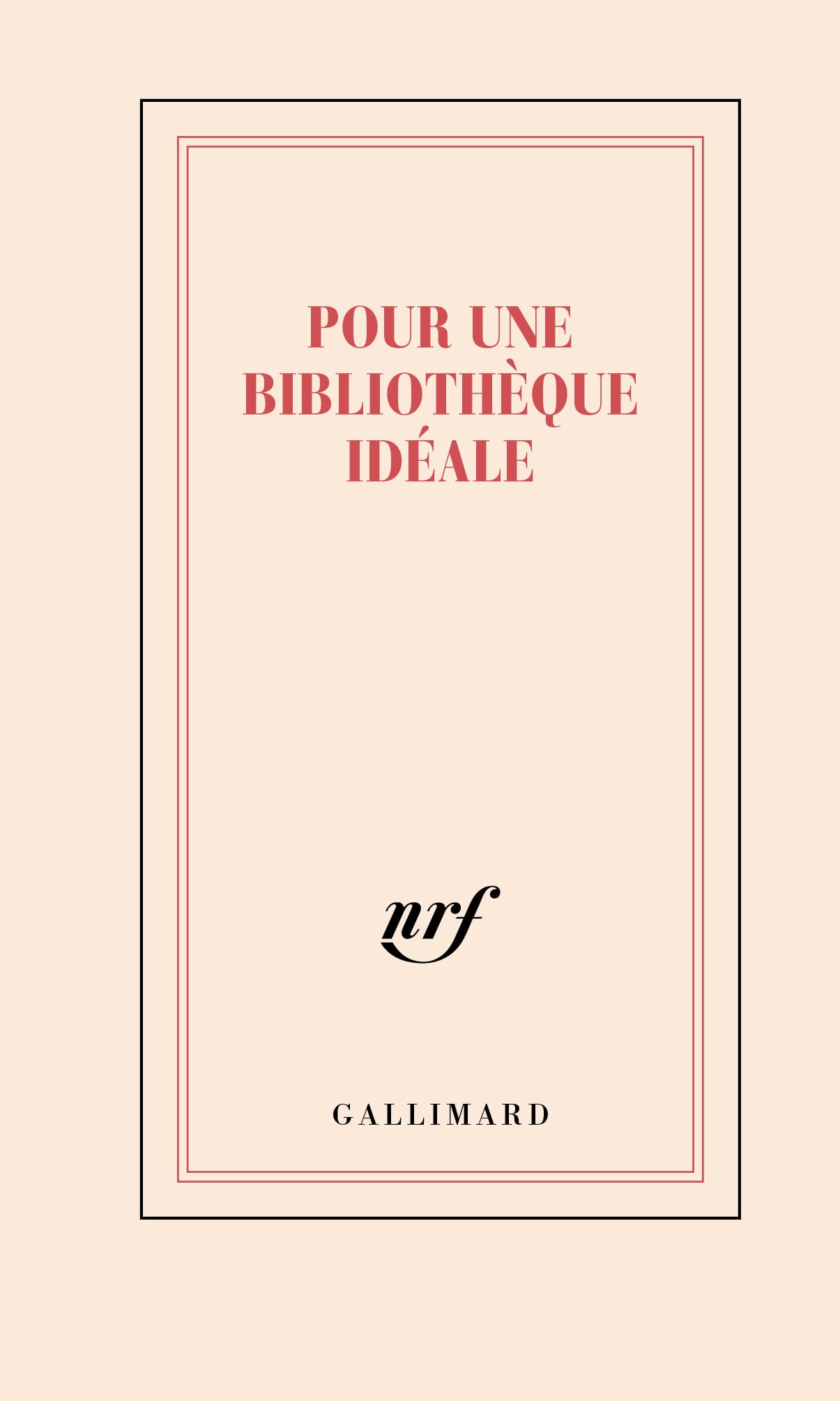 Carnet "Pour une bibliothèque idéale" (papeterie) Books