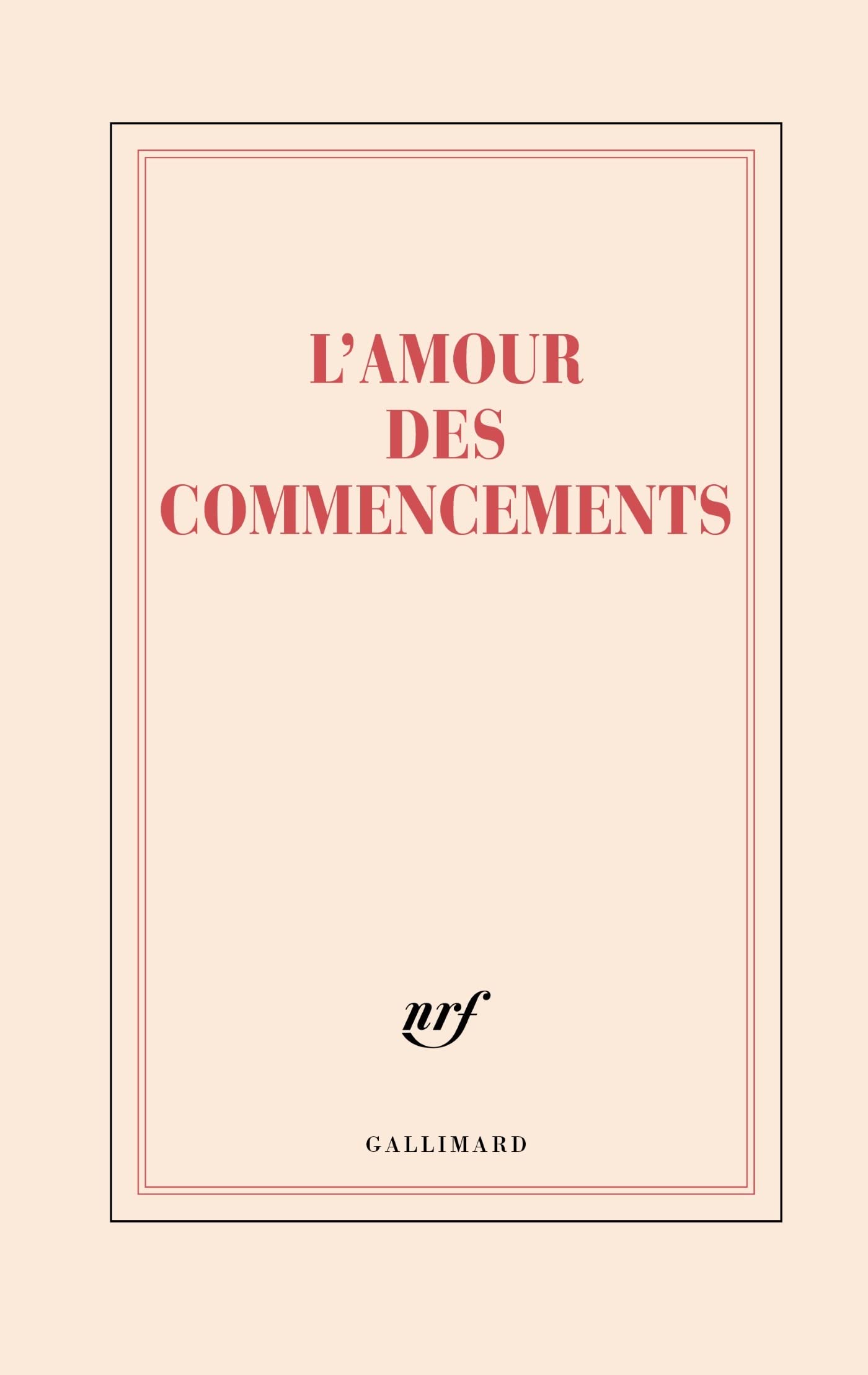 GRAND CARNET RIGIDE "L'AMOUR DES COMMENCEMENTS" book