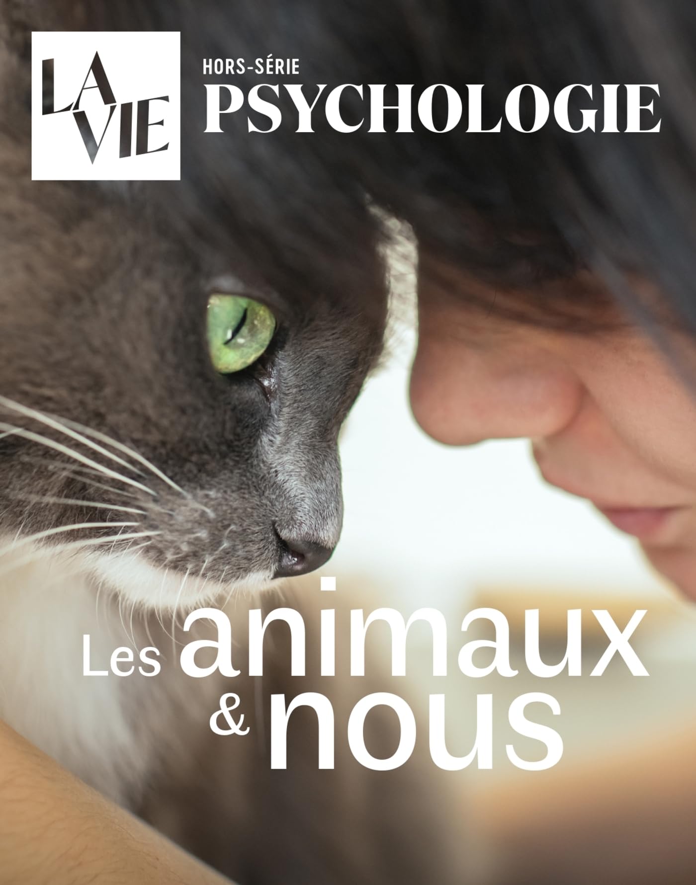 La Vie HS - Les animaux & nous: Septembre 2025 book