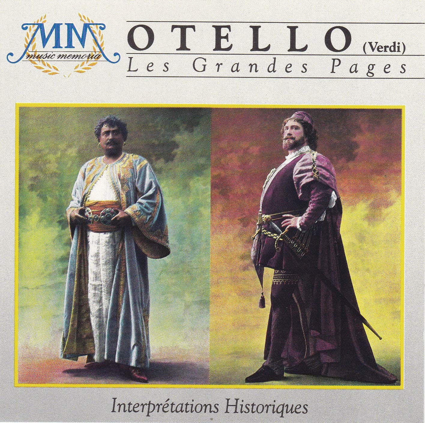 Otello - Les Grandes Pages / Interprétations Historiques Classical