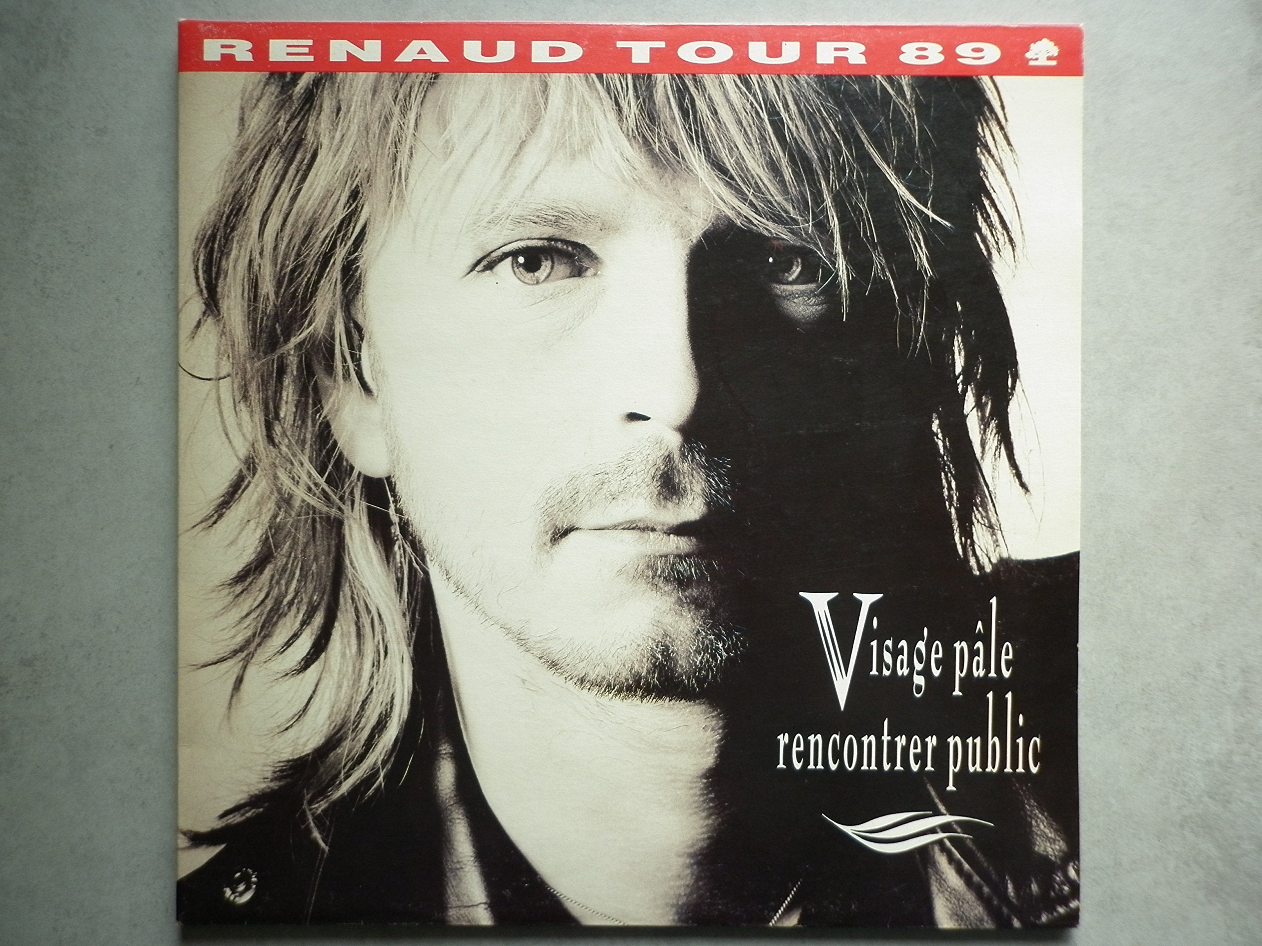 Renaud Album double 33Tours vinyles Tour 89 Visage Pâle Rencontrer Public cd