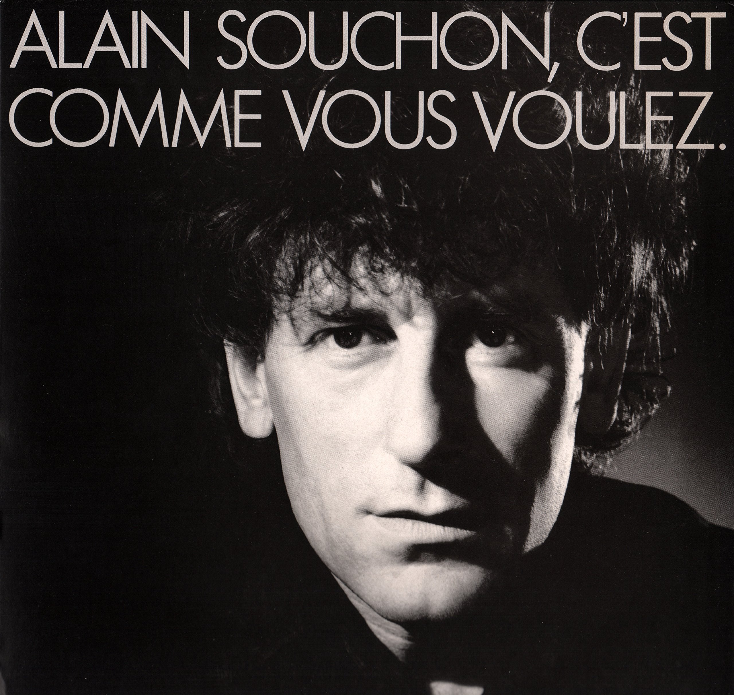 Alain Souchon – C’est comme vous voulez ( Vinyle, album 33 tours 12" ) Virgin 70 390 , 1985 – C’est comme vous voulez – Faust – Les jours sans Moi – La vie intime est maritime – Portbail – Ballade de Jim – Pays industriels – Pourquoi tu t’prépares ? –... Music