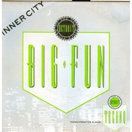 BIG FUN TECHNO - THE NEW DANCE SOUND OF DETROIT cd