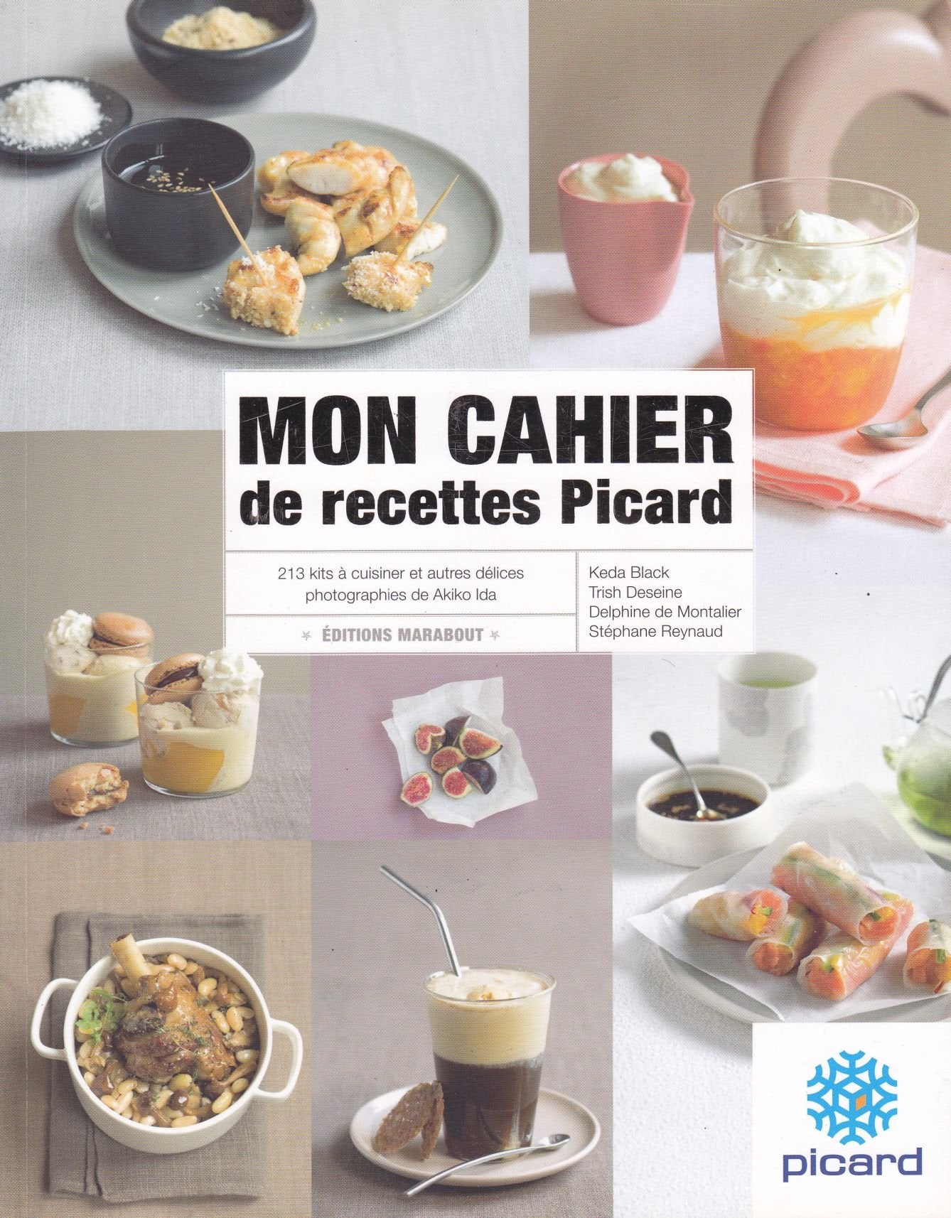 MON CAHIER DE RECETTES PICARD book