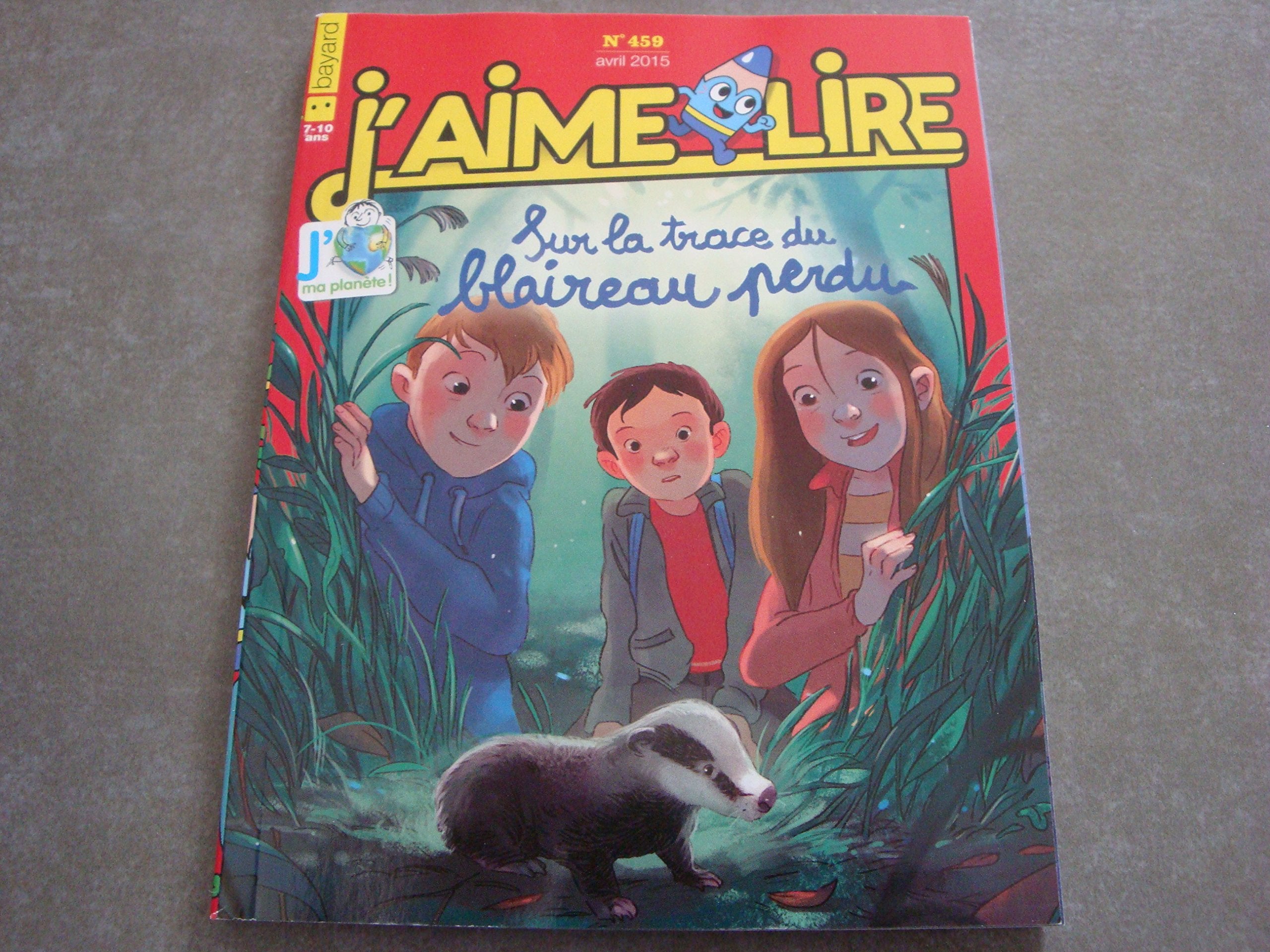 J'AIME LIRE N°459 !! "SUR LA TRACE DU BLAIREAU PERDU" book