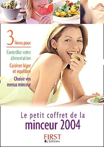 Le petit coffret de la minceur 2004: Coffret 3 volumes : le petit livre de la minceur ; le petit livre des recettes vapeur & minceur ; le petit livre des menus minceur book