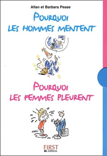 Pourquoi les hommes mentent, Pourquoi les femmes pleurent Books