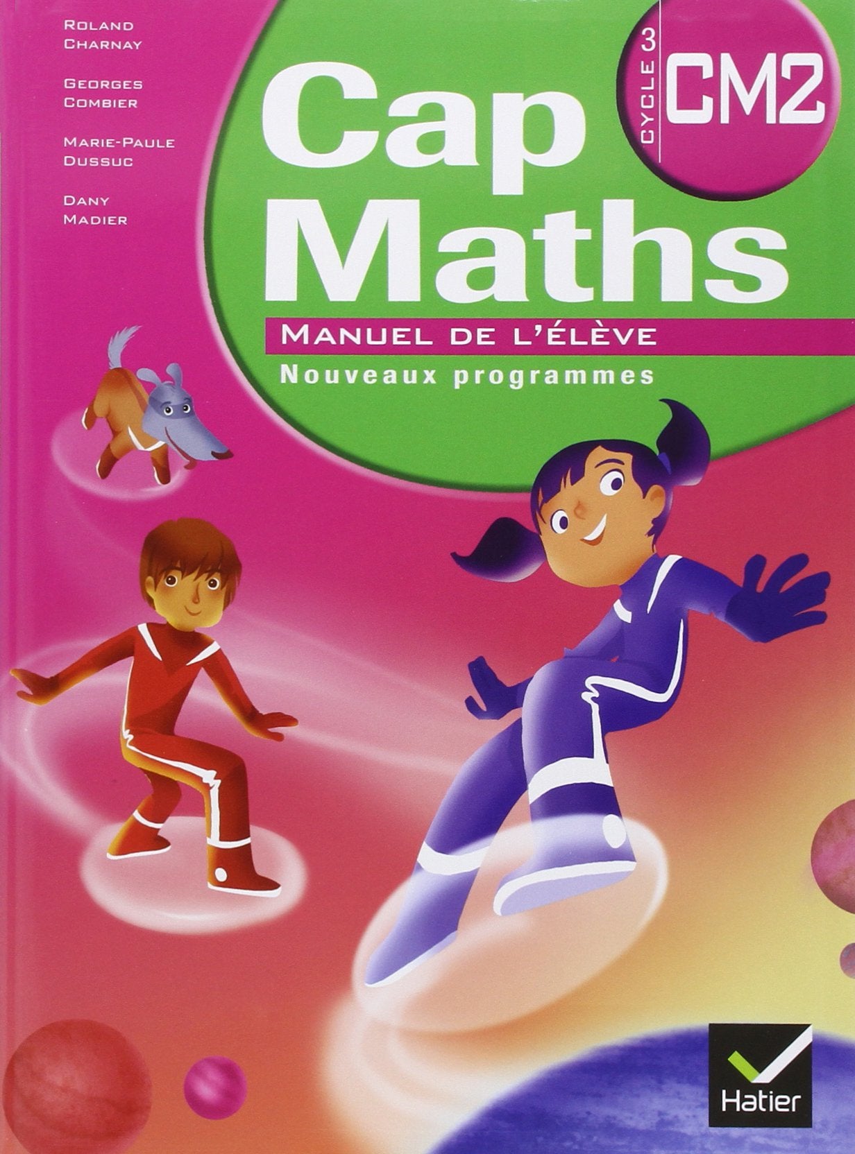 Product Image: Cap Maths CM2 éd. 2010 - Manuel de l'élève + Dico-maths CM