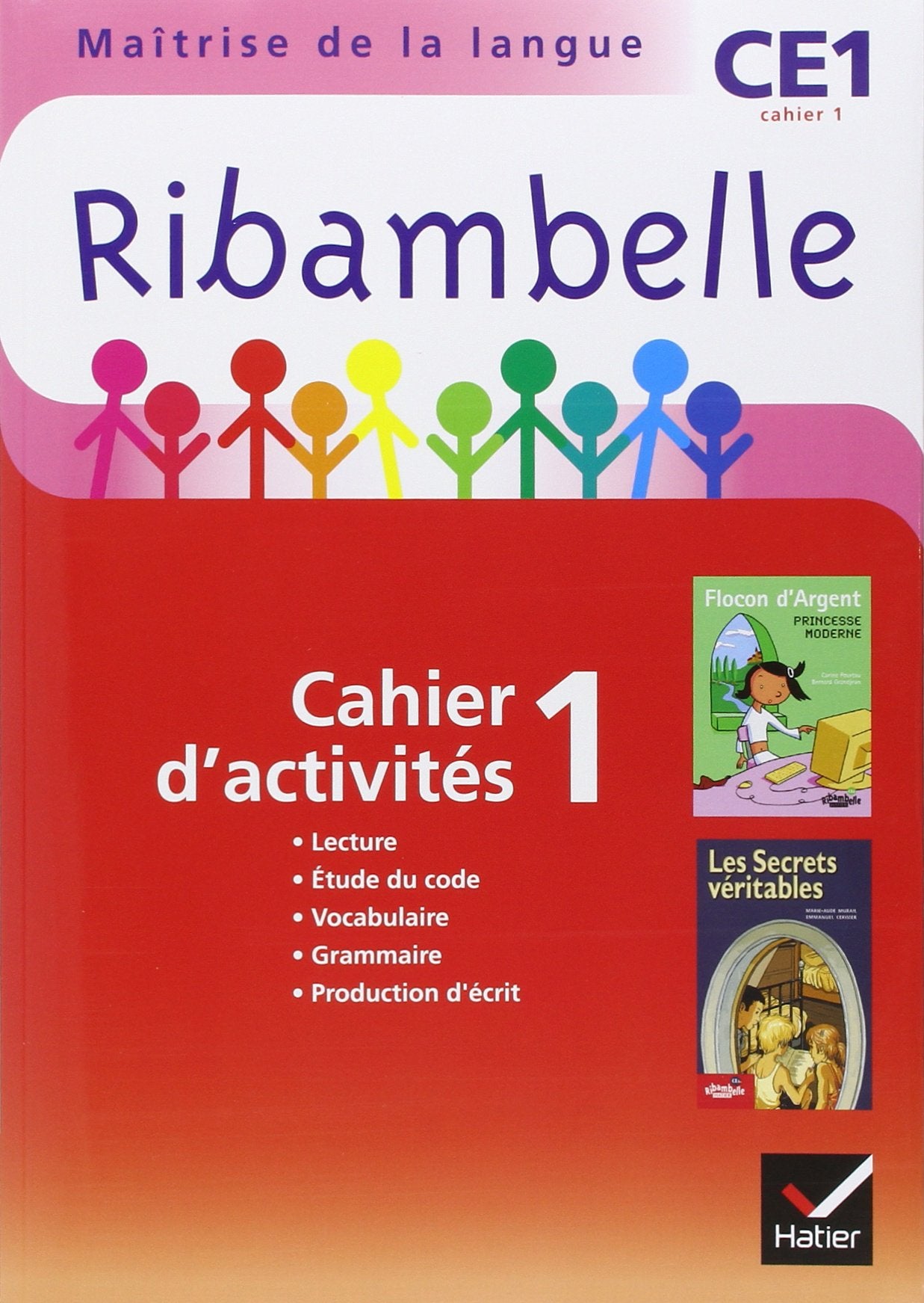 Ribambelle CE1 série rouge éd. 2010 - Cahier d'activités 1 + livret 1 book