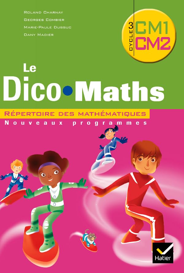 Cap Maths CM éd. 2010 - Dico Maths (Lot de 5 ex. valable pour les niveaux CM1 & CM2) book