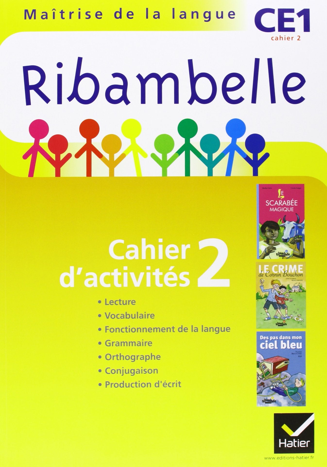 Ribambelle CE1 série jaune éd. 2011 - Cahier d'activités 2 book