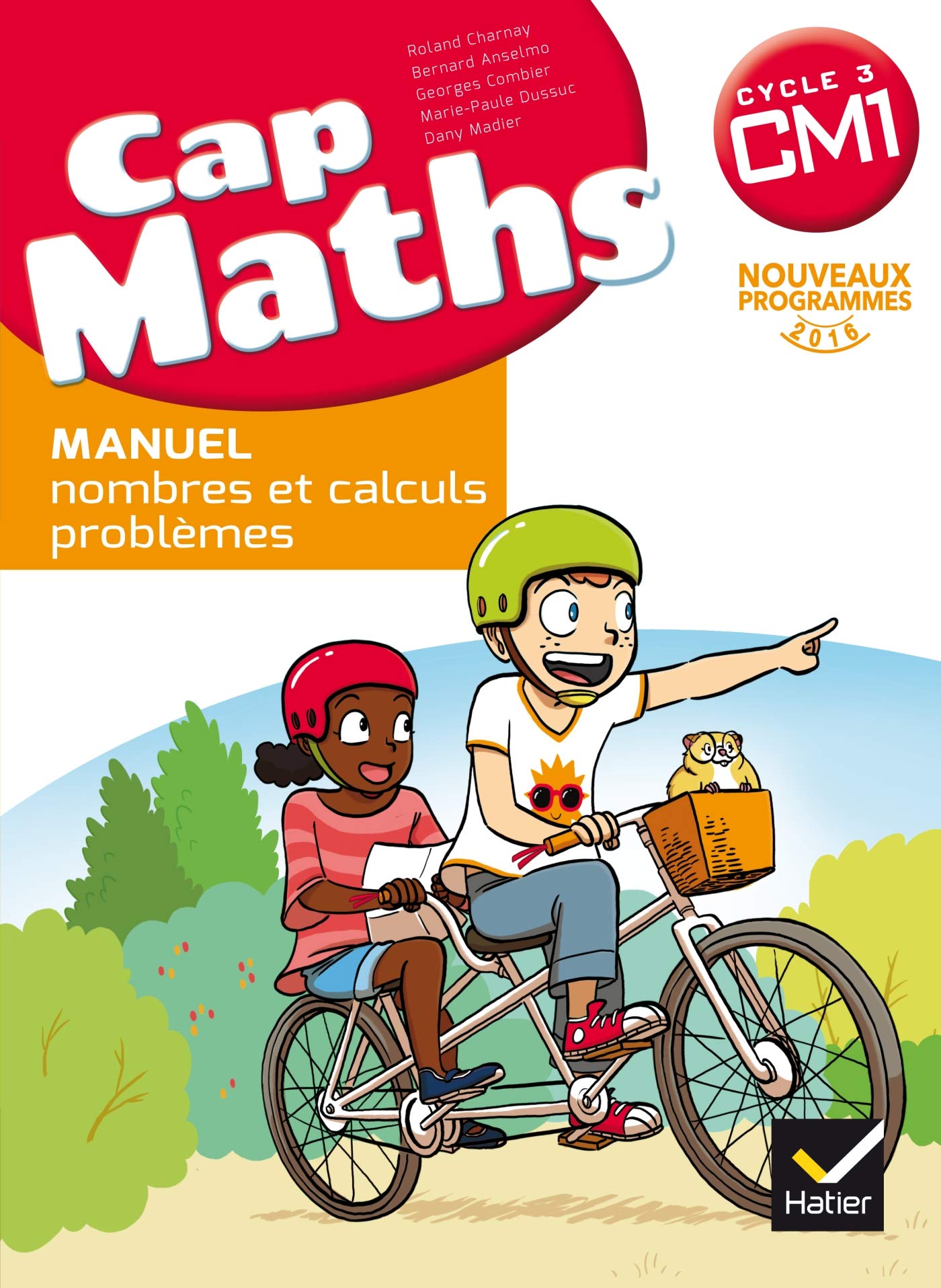 CAP Maths CM1 Éd. 2017 - Livre élève Nombres et calculs + Cahier géométrie + Dico Maths book