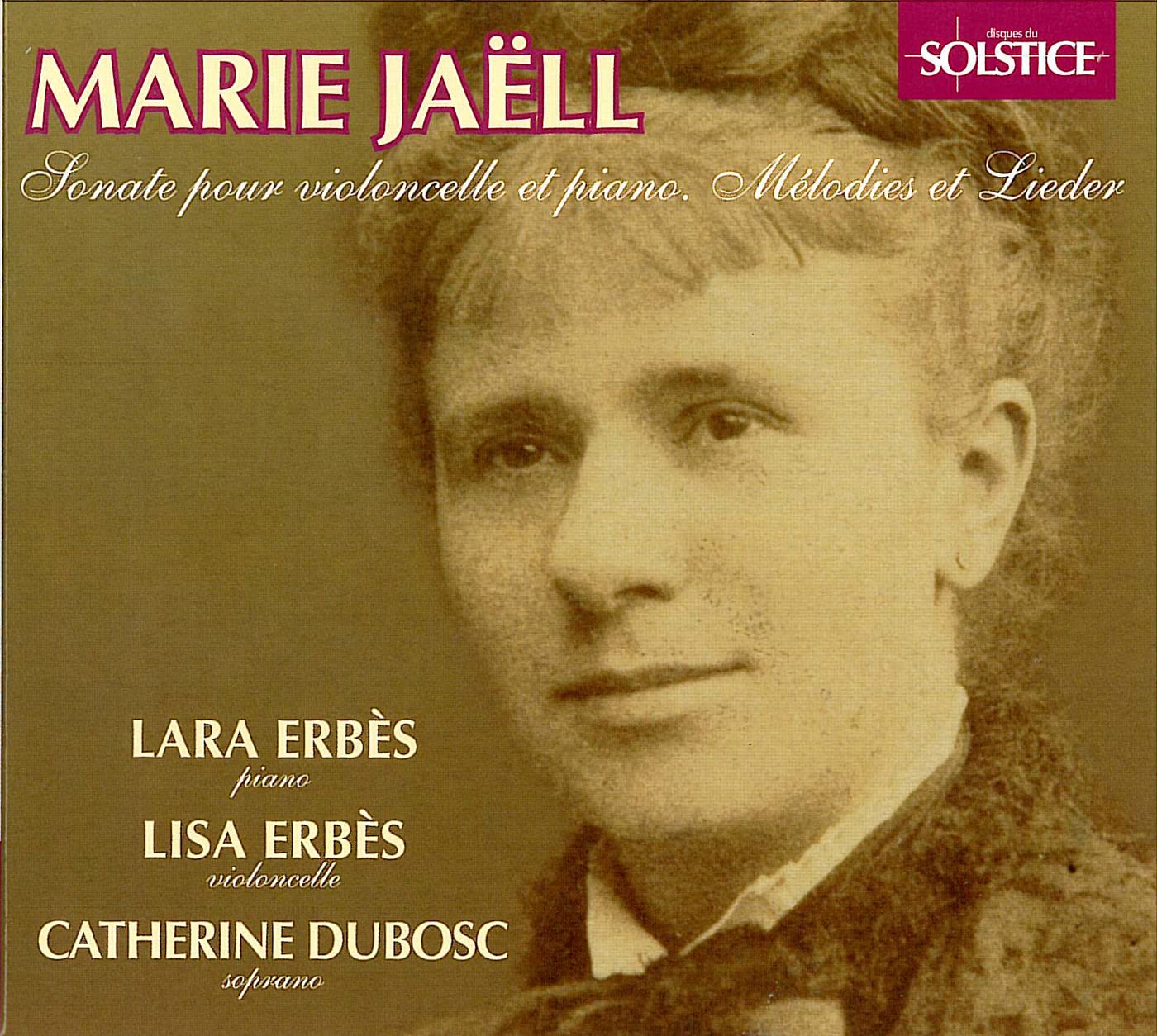 Jaëll Marie-Œuvres Vocales et pour Violoncelle cd
