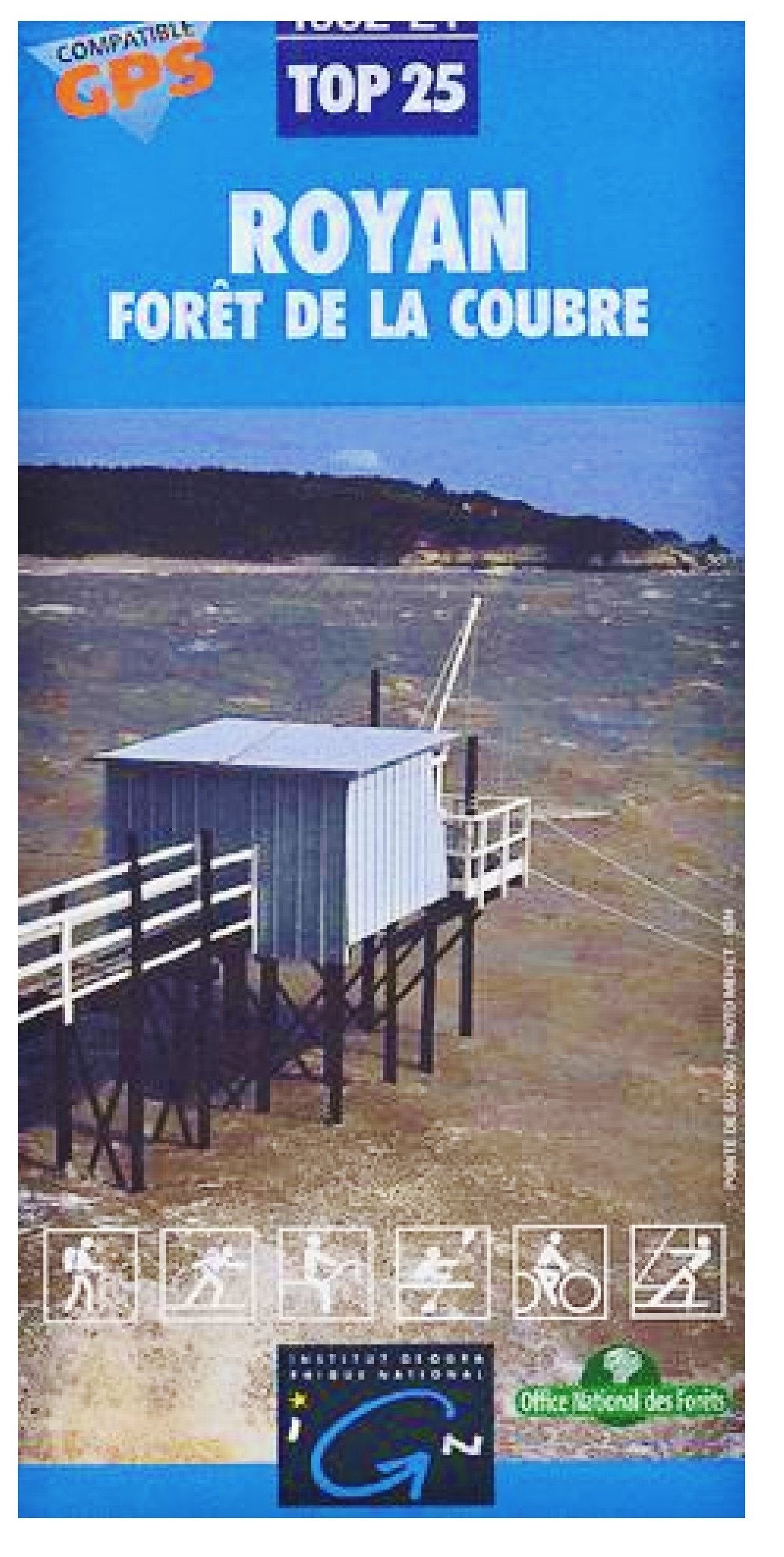 Carte de randonnée : Royan - Fôret de la Courbe Books