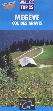 Megeve/col des aravis (Série Top 25) Books