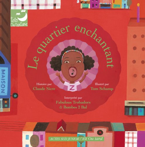 Le Quartier Enchantant cd