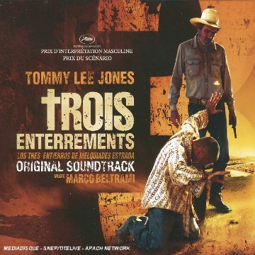 Los tres entierros de Melquiades Estrada (Trois Enterrements) World Music
