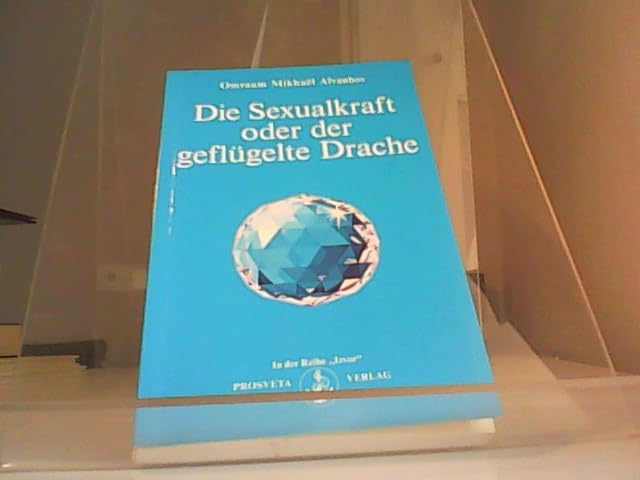 Die sexualkraft oder der geflugette drache l'energie sexuelle 2855663237 Books