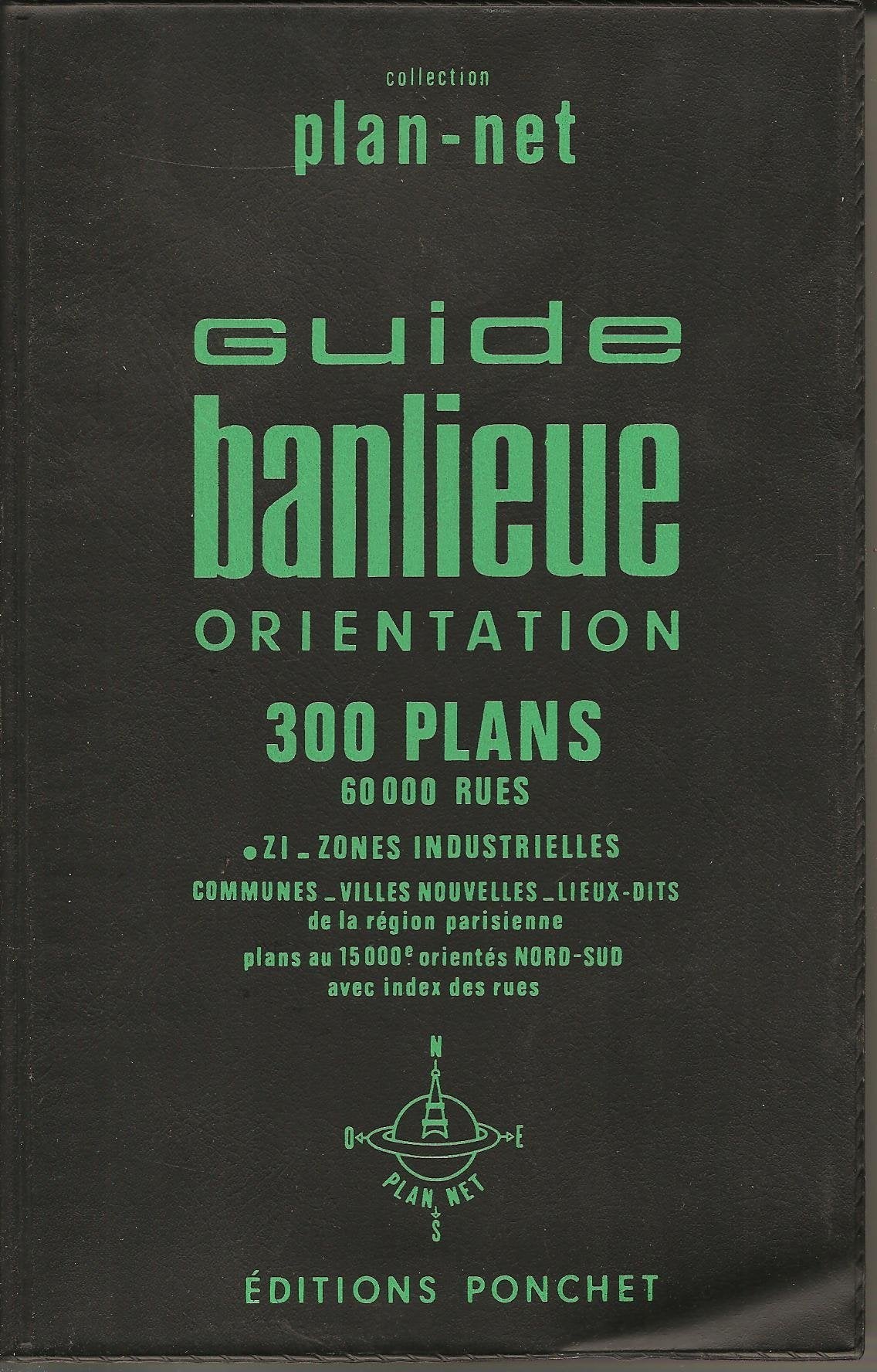 Carte routière : Banlieue - Région parisienne : Plans des aéroports et villes nouvelles Reference Books