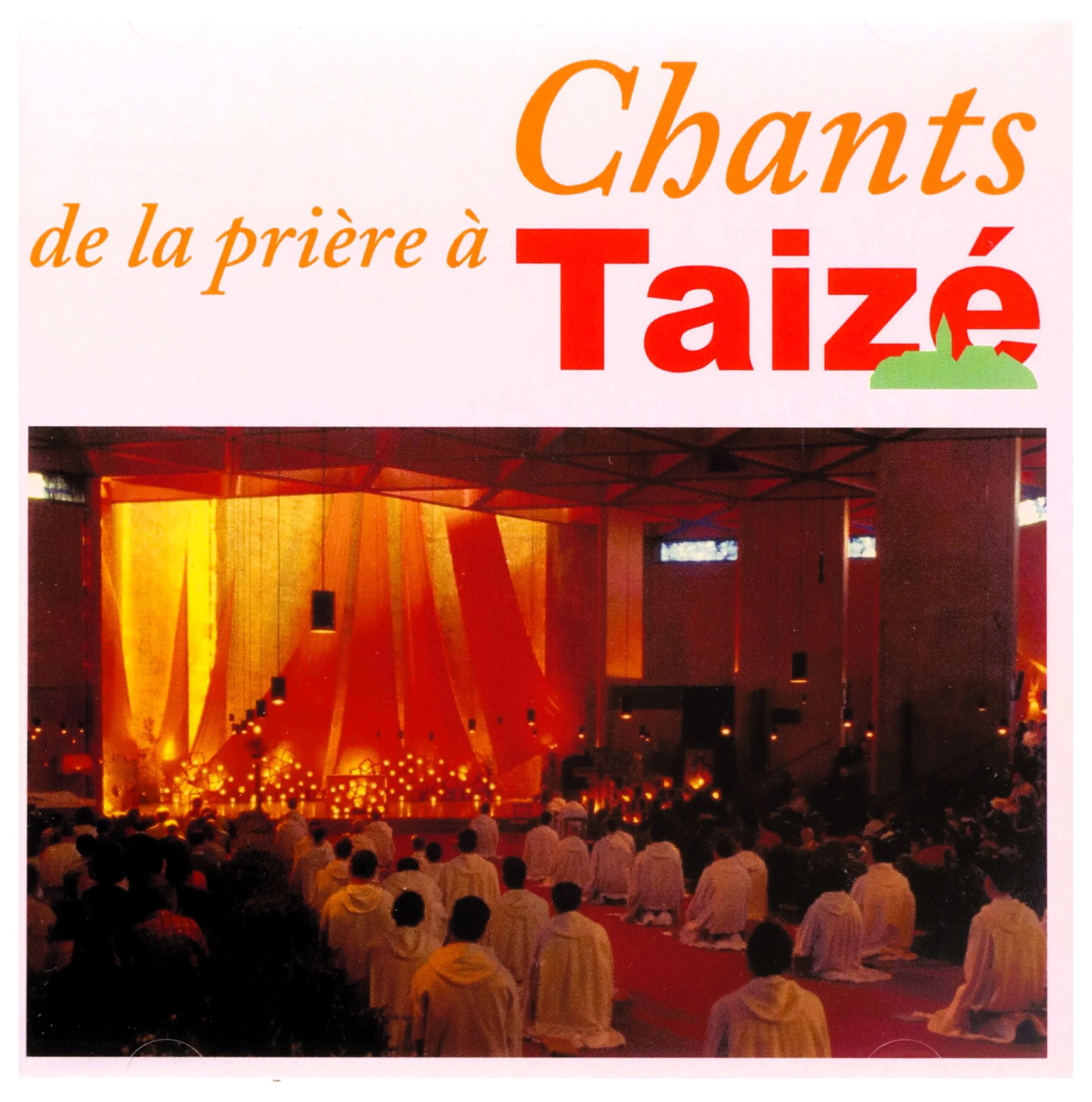 Taiz': Chants de la pri¿re ... Taiz' Classical