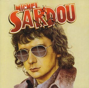 Michel Sardou 1975/1976 / Vol. 4 Pop