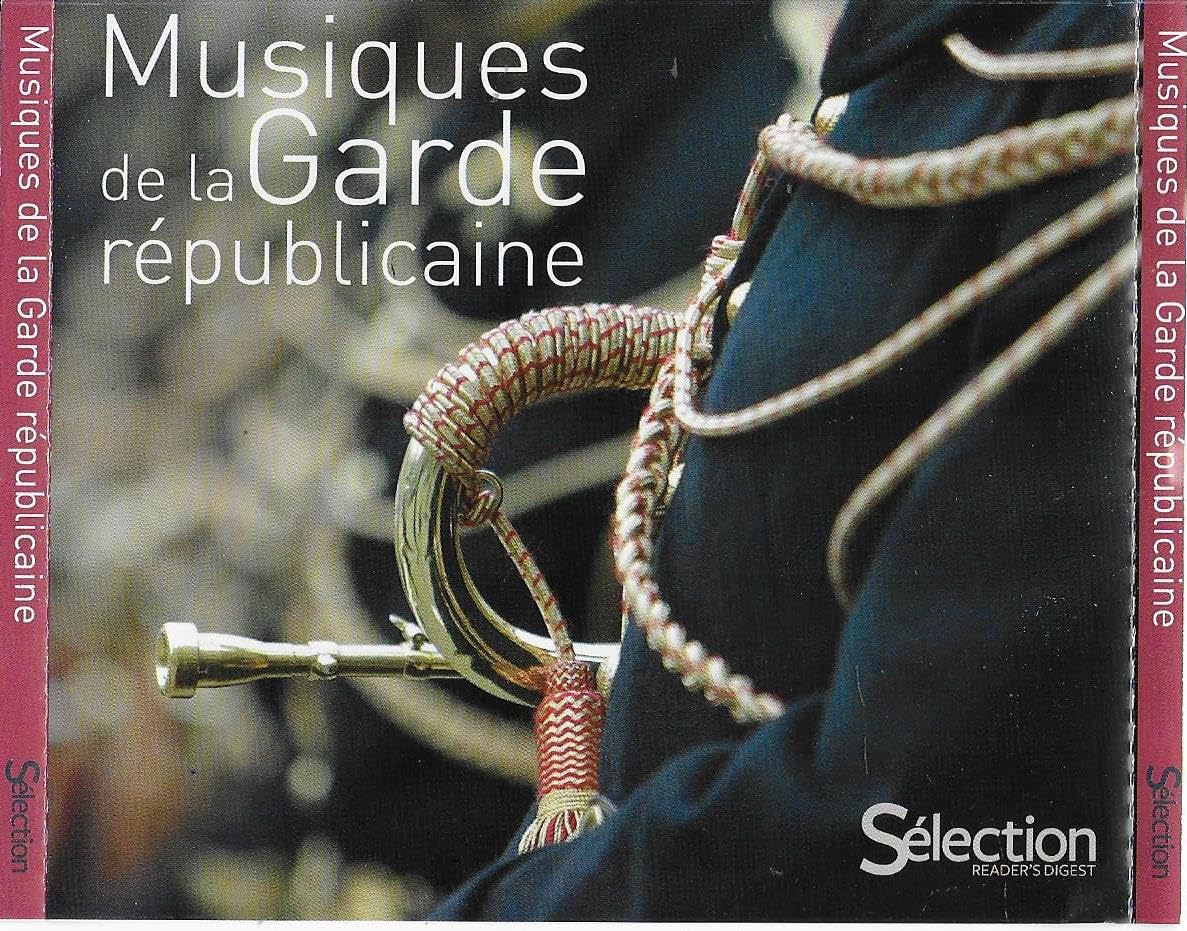 Musiques De La Garde Républicaine Music