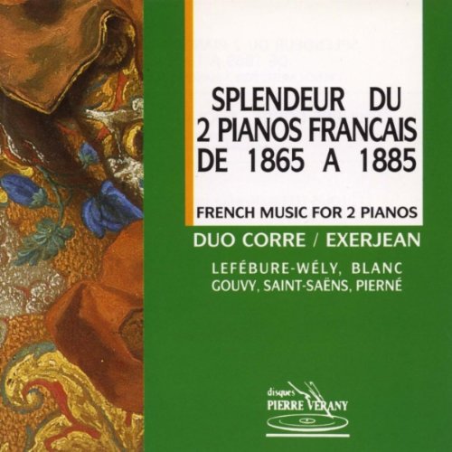 Französische Musik für zwei Klaviere 1865-1885 Classical