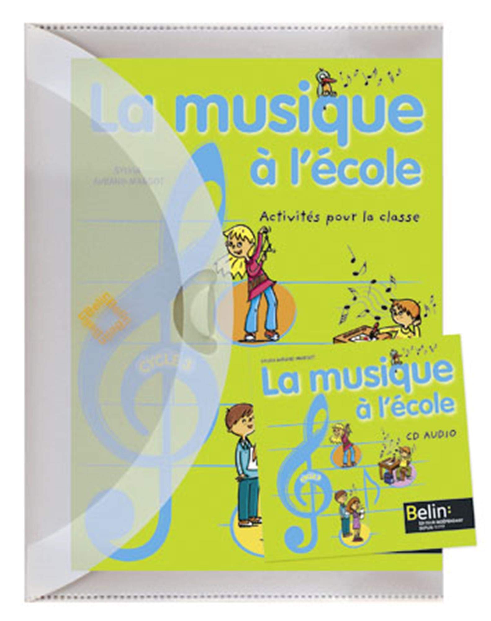 La musique a l'ecole pack + CD AUDIO book